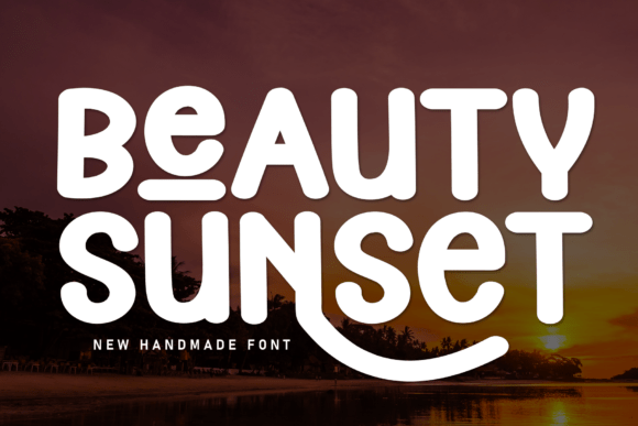 Beauty Sunset: The Display Font for Approachable Modern Design
