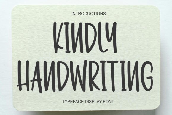 Kindly Handwriting: An Elegant Display Font for Impactful Designs