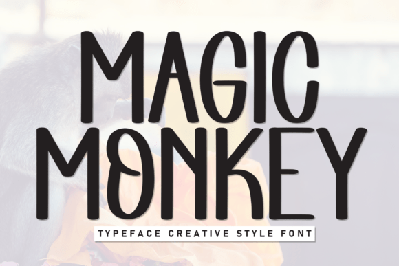 Magic Monkey: The Casual Font with Serious Potential