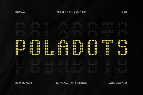 Poladots: The Dotted Display Font for Modern Branding