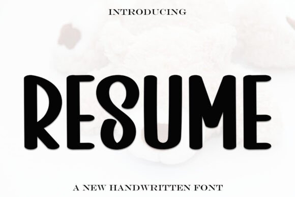Resume Font: A Playful Choice for Bold Branding