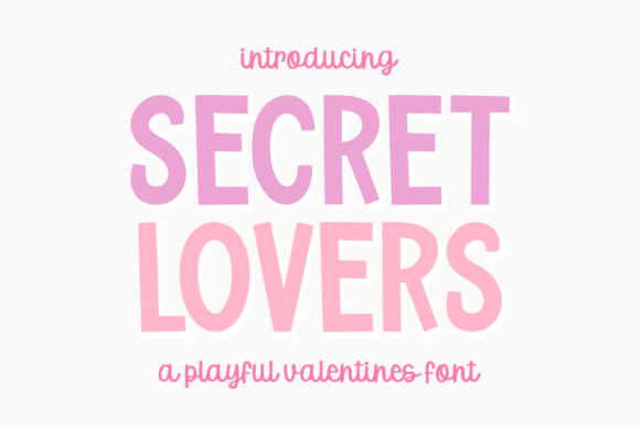 Secret Lovers: The Display Font for Romantic Design