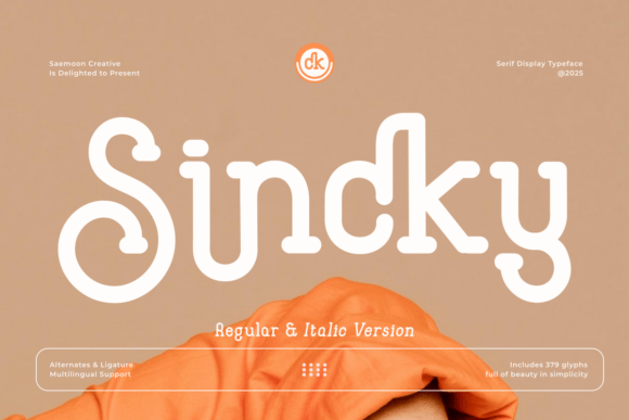 Sincky: The Monoline Serif for Bold, Modern Design