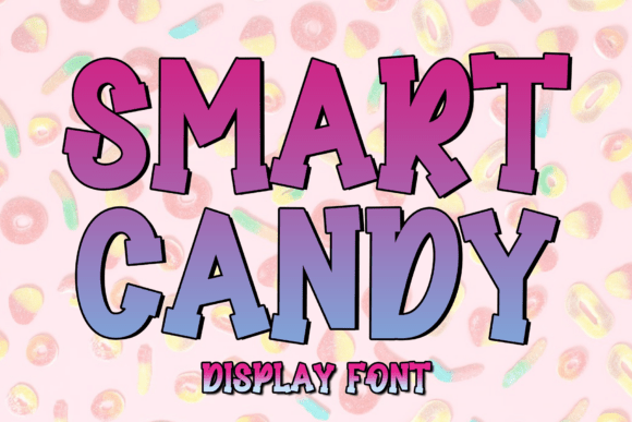 Smart Candy: A Bold Display Font for Playful Branding