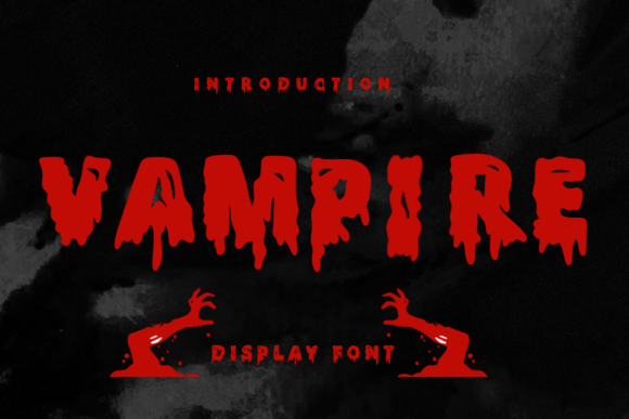 Vampire: A Font That Bleeds Halloween Horror