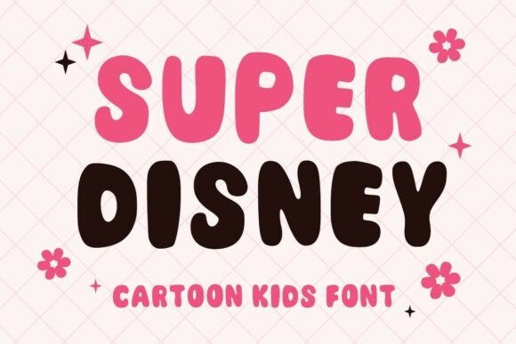 Why Super Disney is the Friendly Font Your Brand Needs